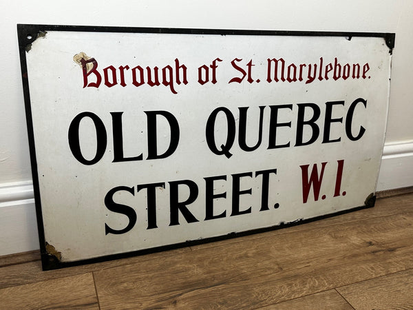 1950's Enamel Road Sign Borough of St Marylebone Old Quebec Street W1 - Cheshire Antiques Consultant
